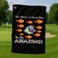 Autism It's Always A Great Day To Be Amazing Golf Towel thumb 1