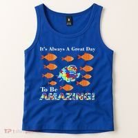 Autism It's Always A Great Day To Be Amazing Tank Top thumb 2