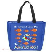 Autism It's Always A Great Day To Be Amazing Tote Bag thumb 0
