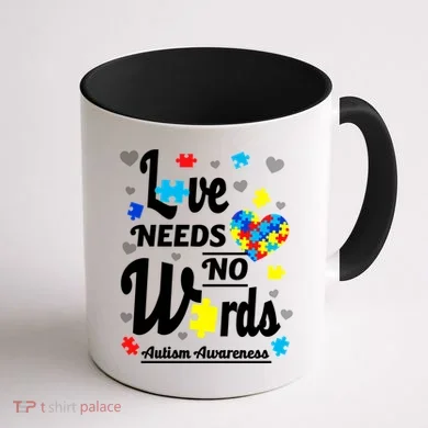 Autism Love Needs No Words Coffee Mug back