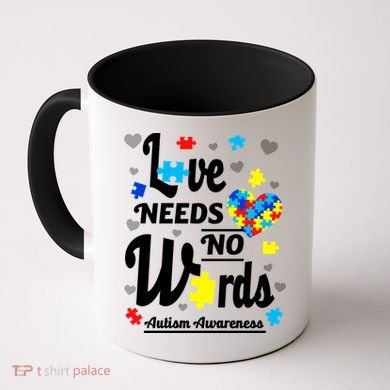 Autism Love Needs No Words Coffee Mug