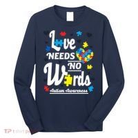 Autism Love Needs No Words Long Sleeve Shirt thumb 0