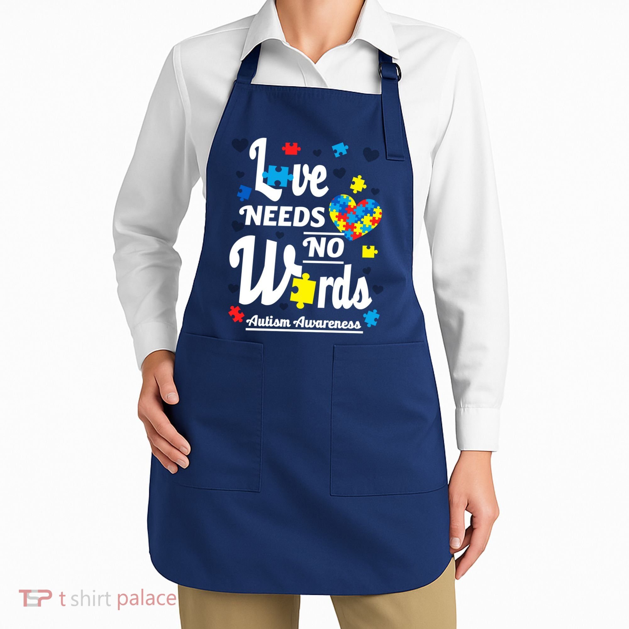 Autism Love Needs No Words Apron