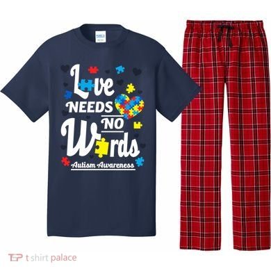Autism Love Needs No Words Pajama Set