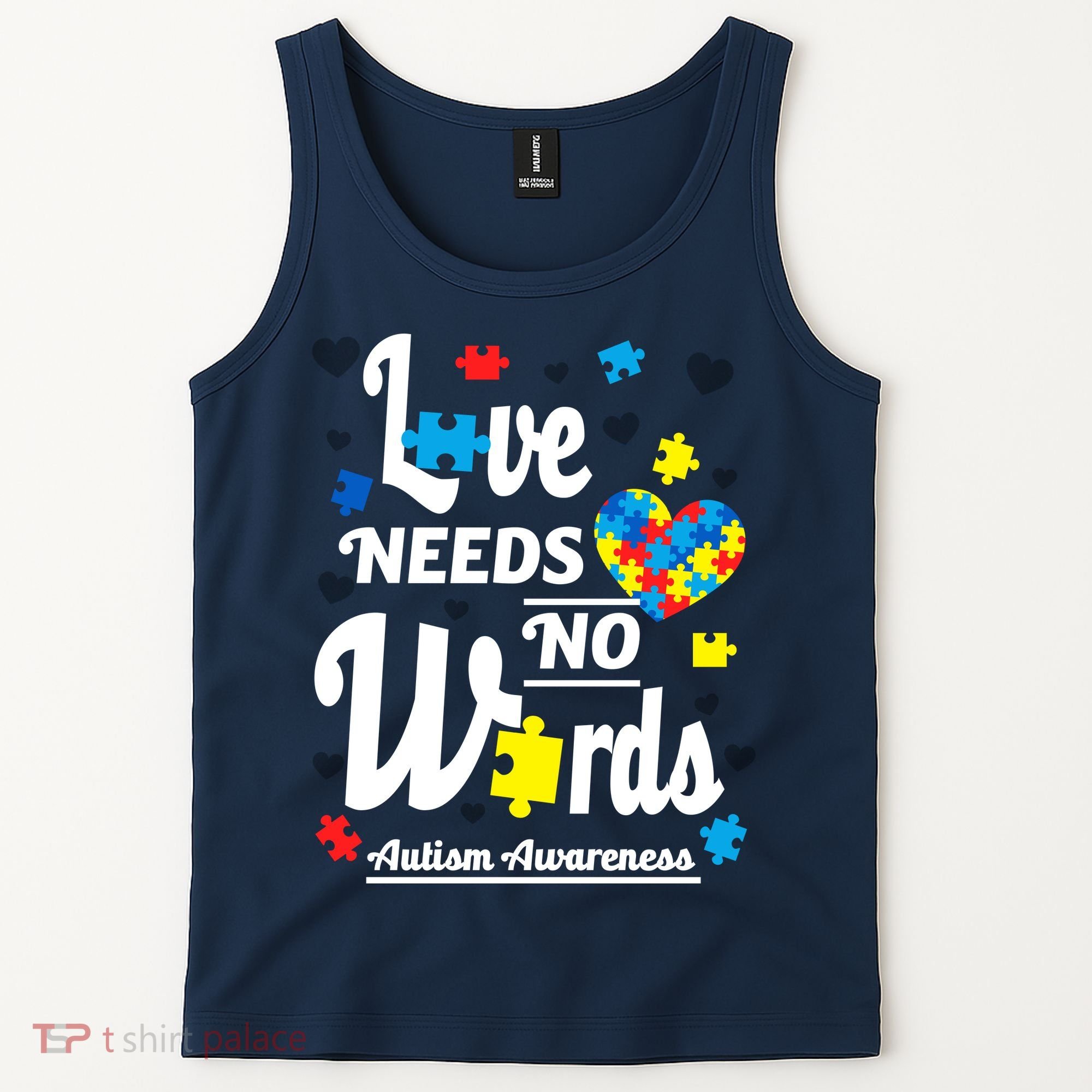 Autism Love Needs No Words Tank Top