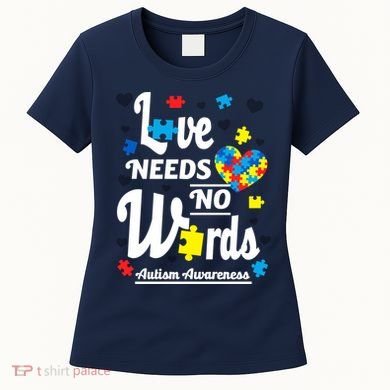 Autism Love Needs No Words Women's T-Shirt