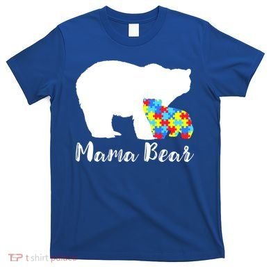 Autism Mama Bear T-Shirt
