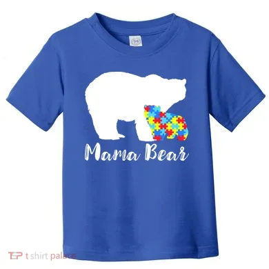 Autism Mama Bear Toddler T-Shirt