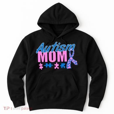 Autism Mom Awareness Ribbon Hoodie