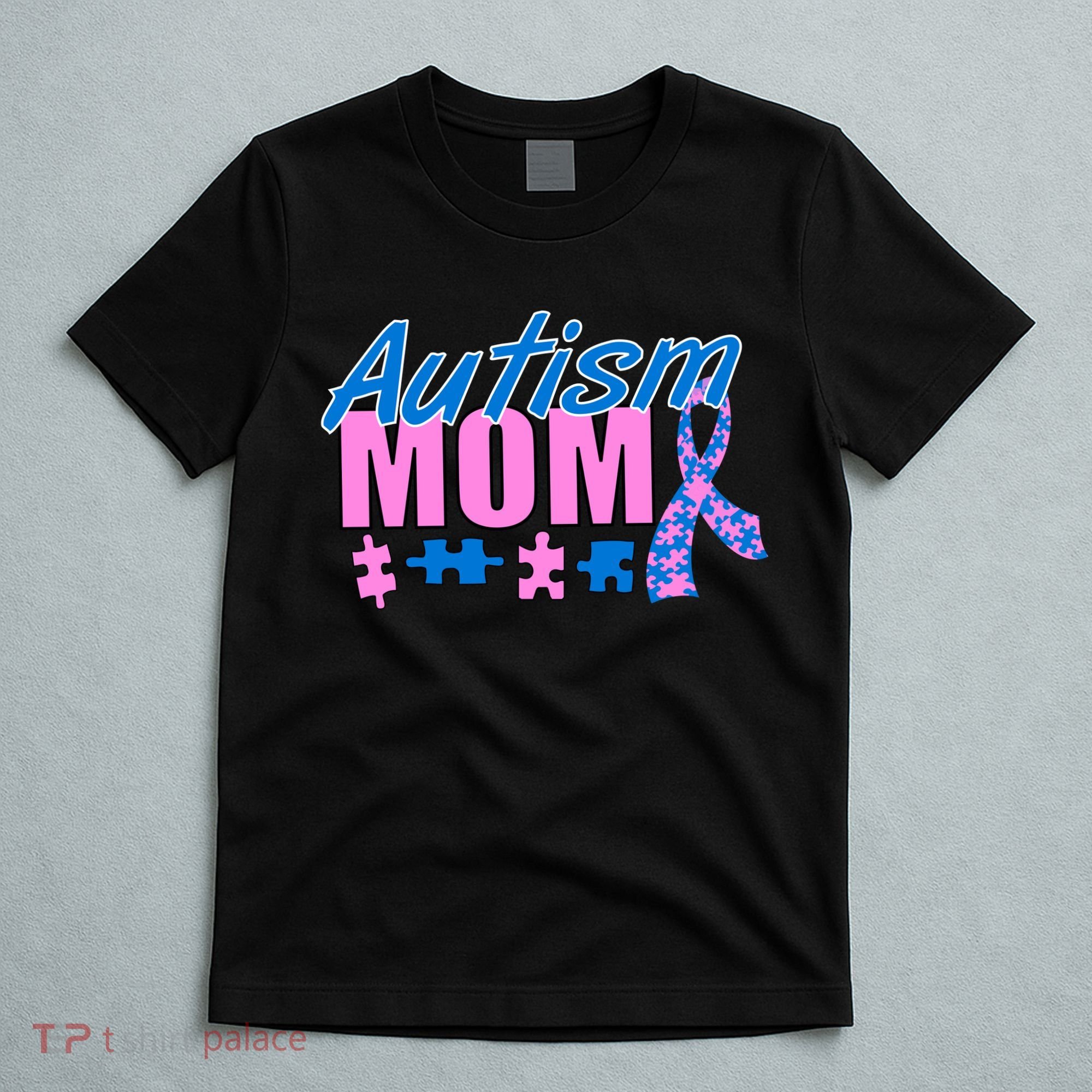Autism Mom Awareness Ribbon T-Shirt