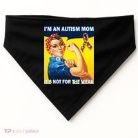 Autism Mom It's Not For The Weak USA-Made Doggie Bandana thumb 0