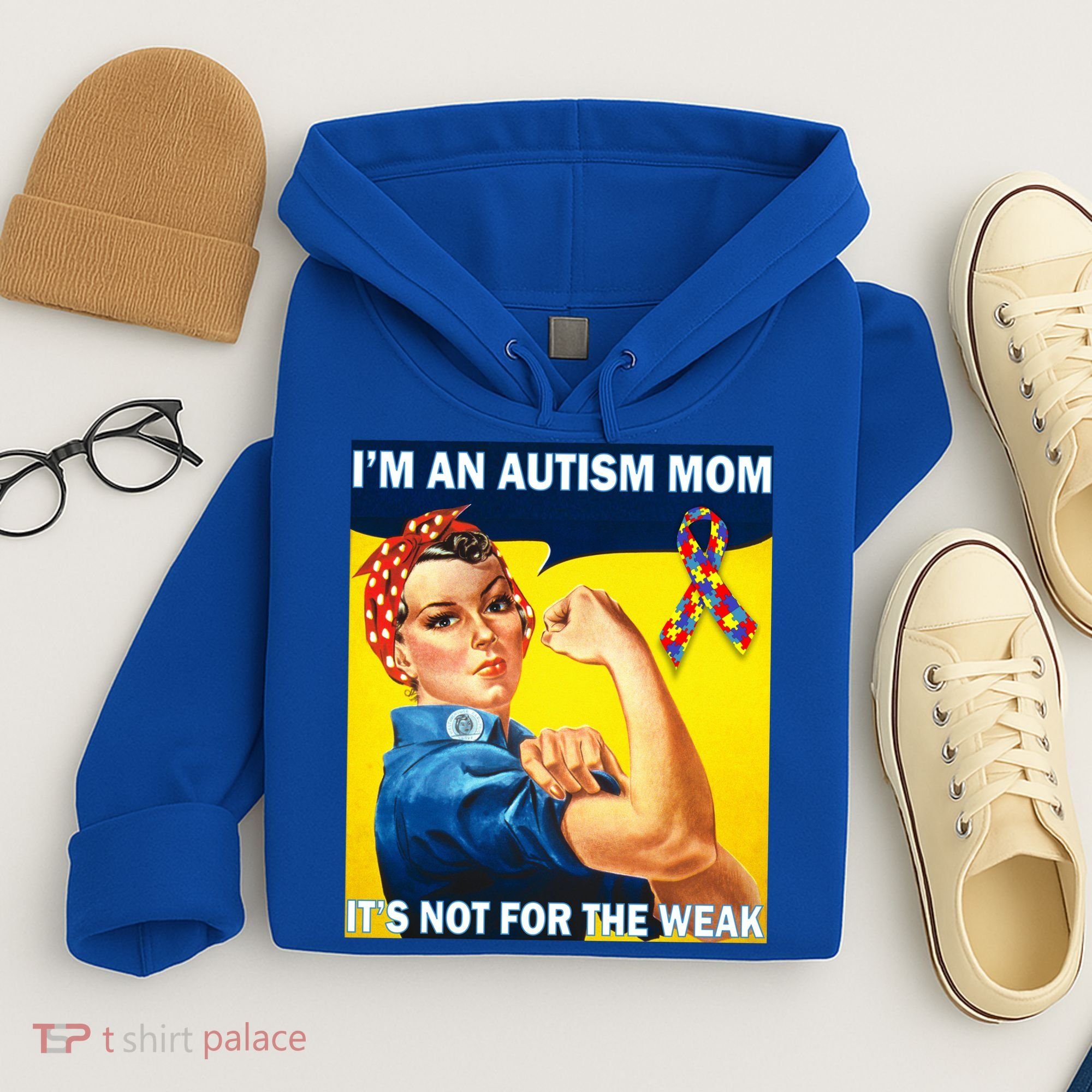 Autism Mom It's Not For The Weak Hoodie