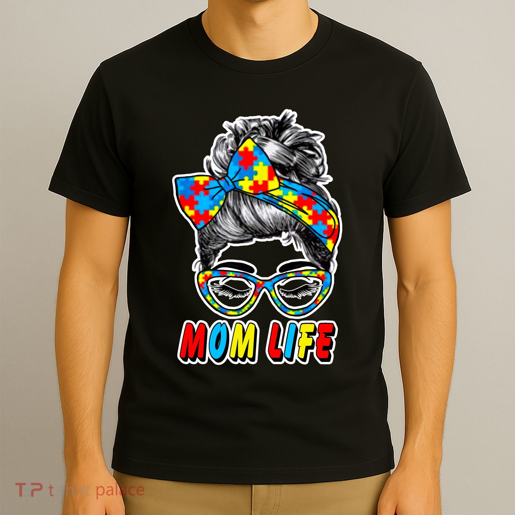 Autism Mom Life T-Shirt