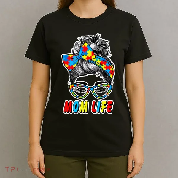 Autism Mom Life T-Shirt
