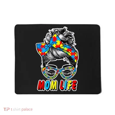 Autism Mom Life Mousepad