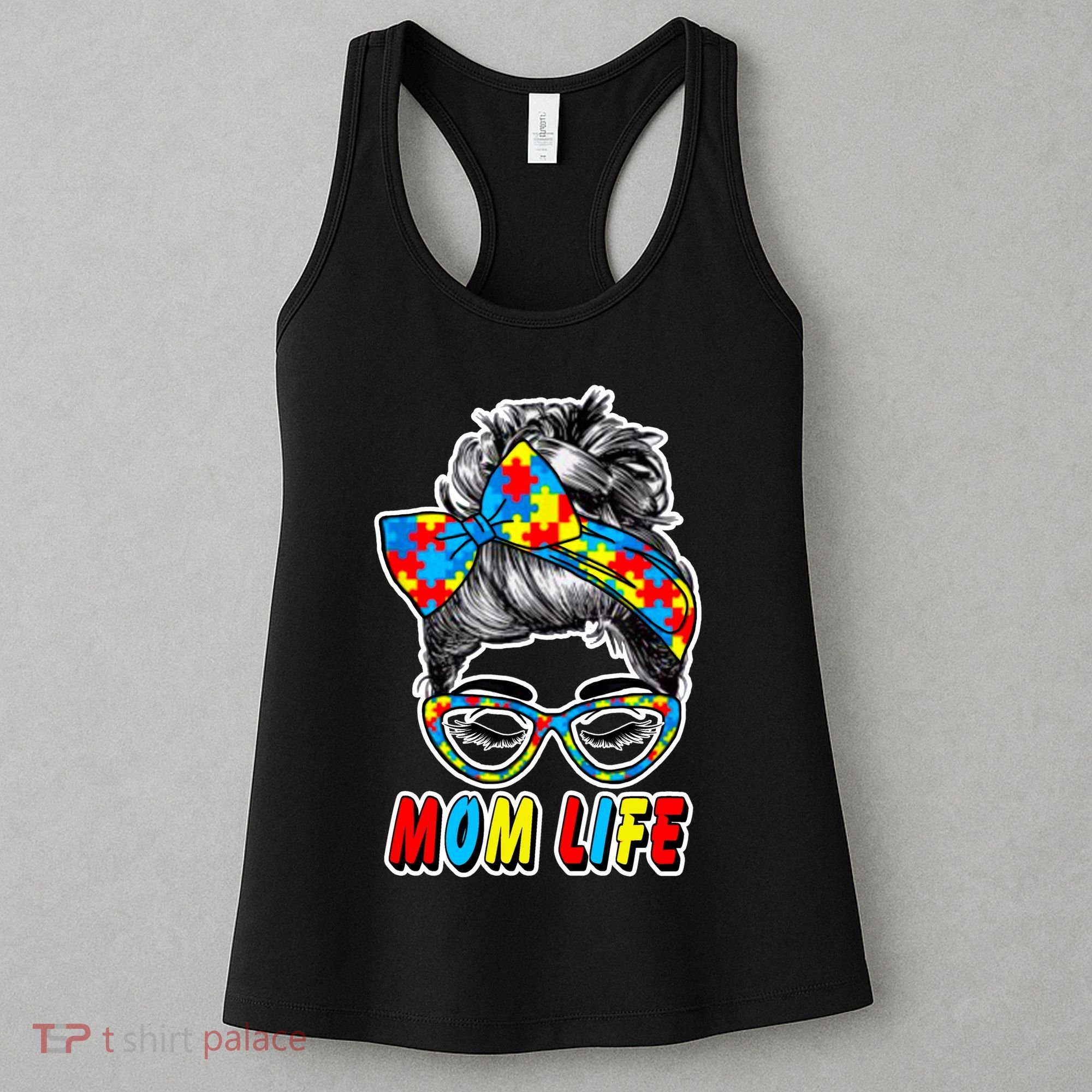 Autism Mom Life Women's Tank Top