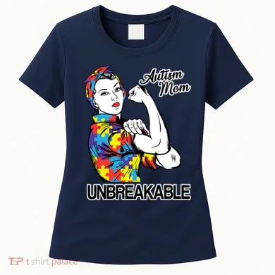 Autism Mom Unbreakable Women's T-Shirt
