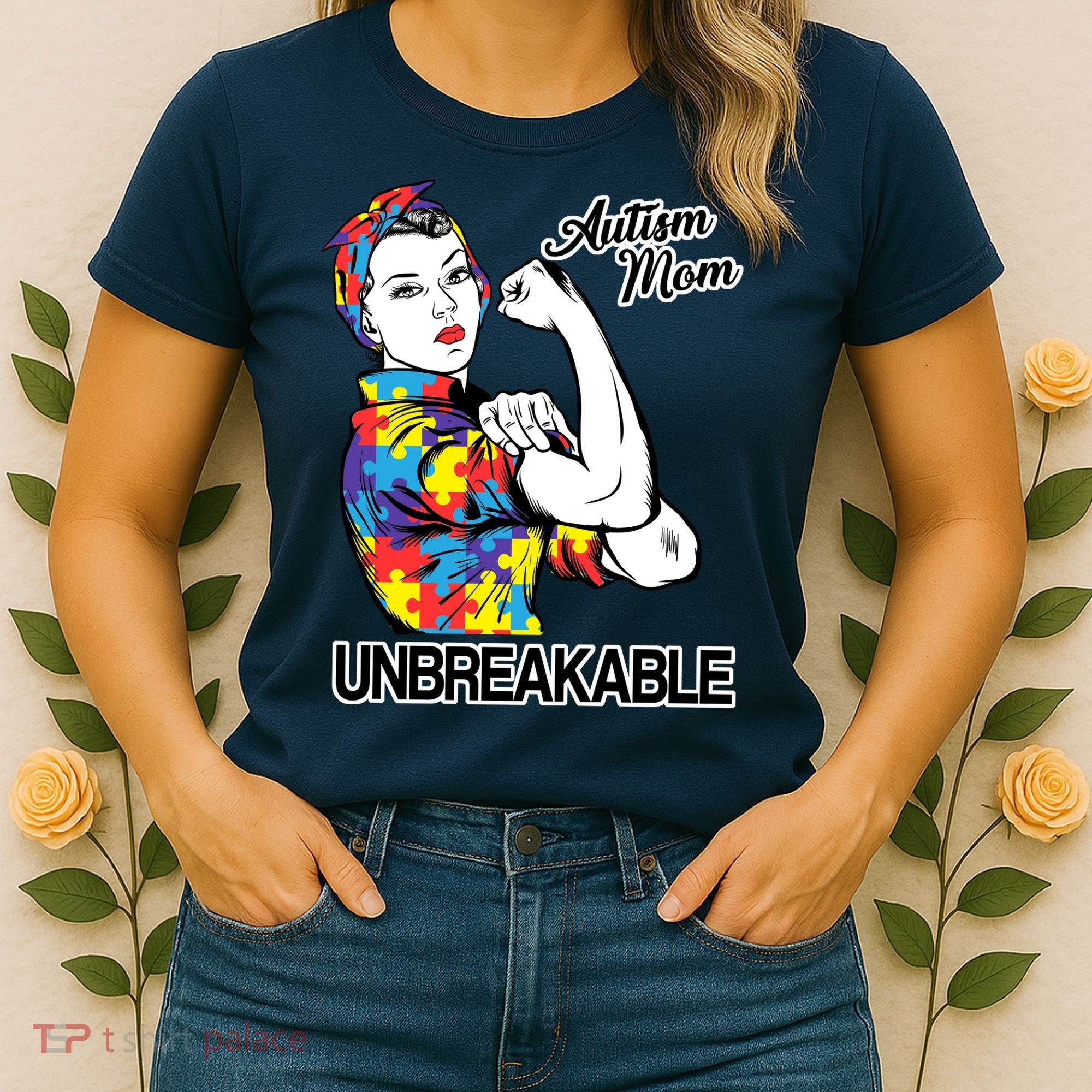 Autism Mom Unbreakable Women's T-Shirt