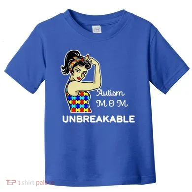 Autism Mom Unbreakable Puzzle Pieces Toddler T-Shirt