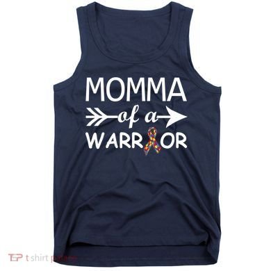 Autism Momma of a Warrior Tank Top