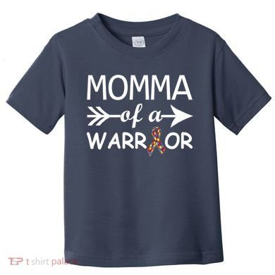 Autism Momma of a Warrior Toddler T-Shirt