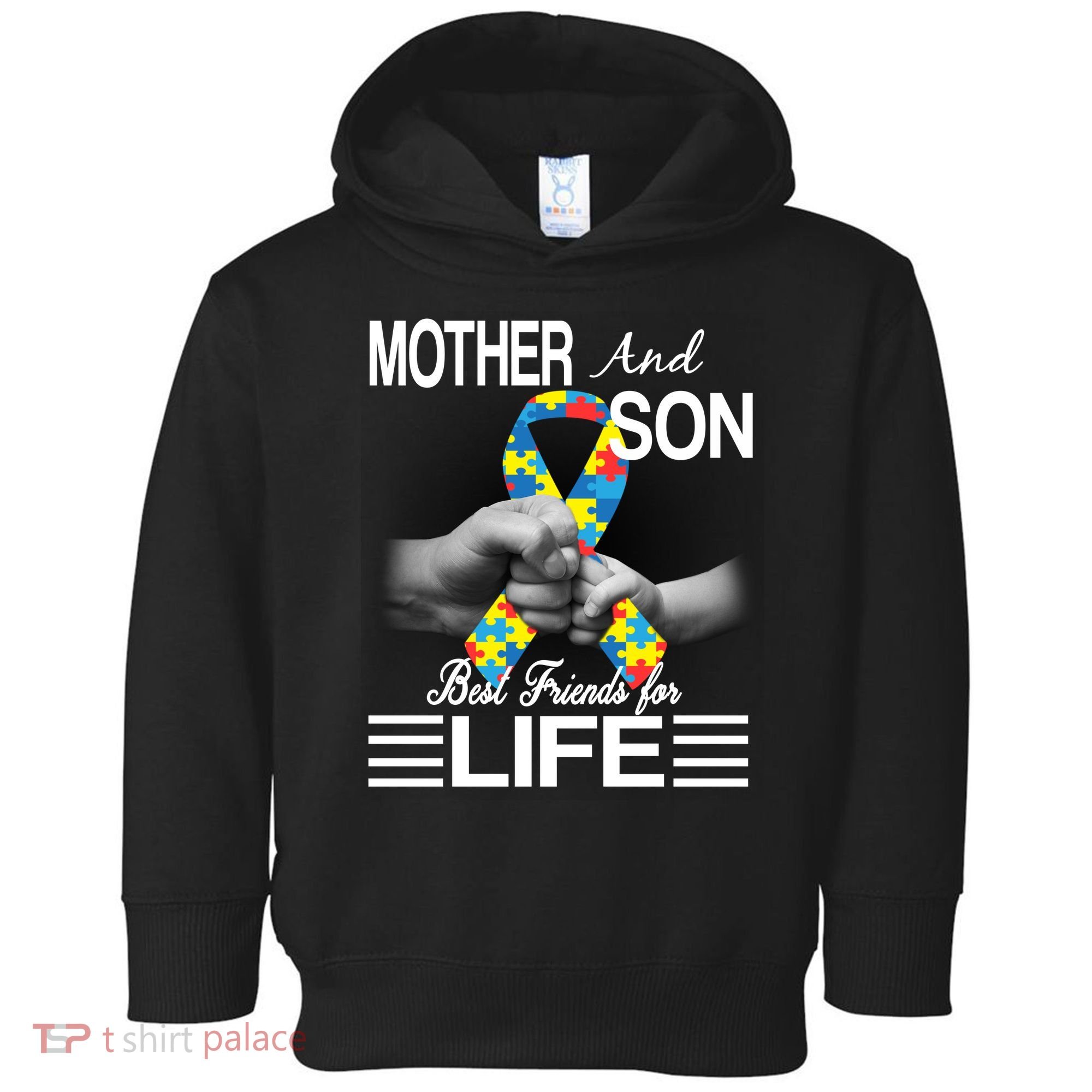 Autism Mother And Son Best Friends For Life Toddler Hoodie