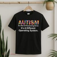 Autism Not A Processing Error It's Different Operating System T-Shirt thumb 2
