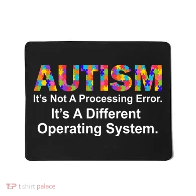 Autism Not A Processing Error It's Different Operating System Mousepad