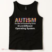 Autism Not A Processing Error It's Different Operating System Tank Top thumb 2