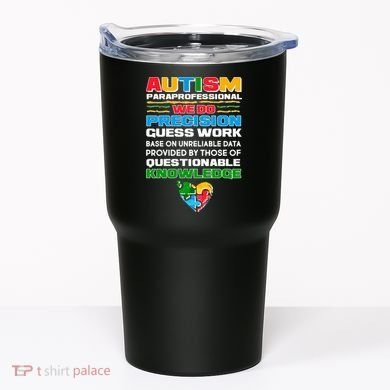 Autism Paraprofessional Tumbler