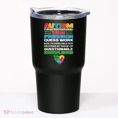Autism Paraprofessional Tumbler