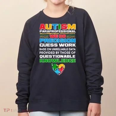 Autism Paraprofessional Women's Sweatshirt