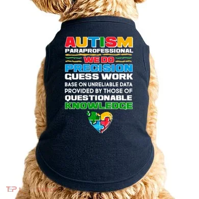 Autism Paraprofessional Doggie Tank
