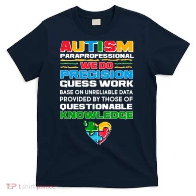Autism Paraprofessional T-Shirt