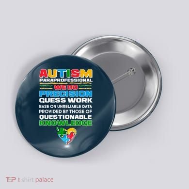 Autism Paraprofessional Button