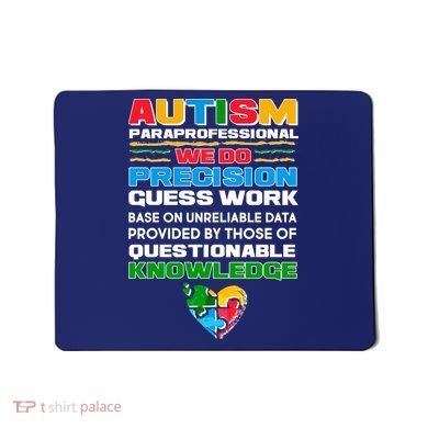 Autism Paraprofessional Mousepad