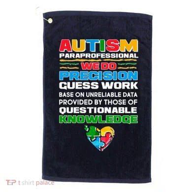 Autism Paraprofessional Golf Towel