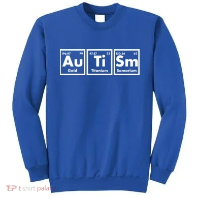 Autism Periodic Table Elements Sweatshirt