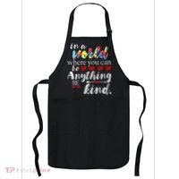 Autism Quote World Where You Can Be Anything Apron thumb 0