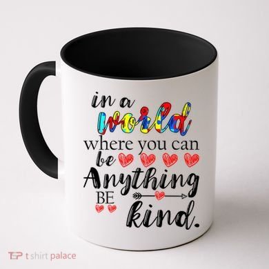 Autism Quote World Where You Can Be Anything Coffee Mug