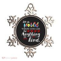 Autism Quote World Where You Can Be Anything Ornament thumb 0