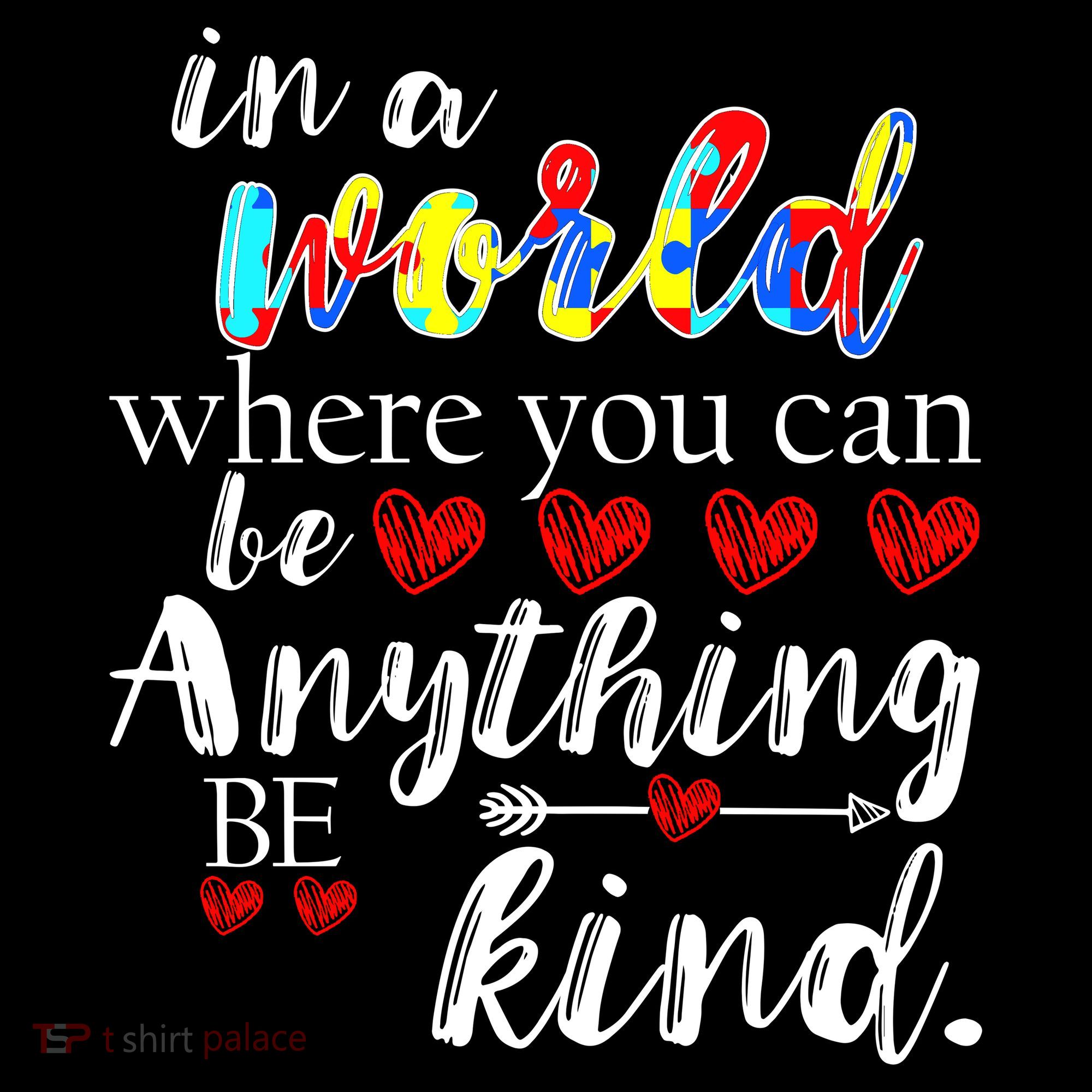 Autism Quote World Where You Can Be Anything Women's Tank Top