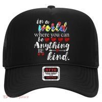 Autism Quote World Where You Can Be Anything Hat thumb 0