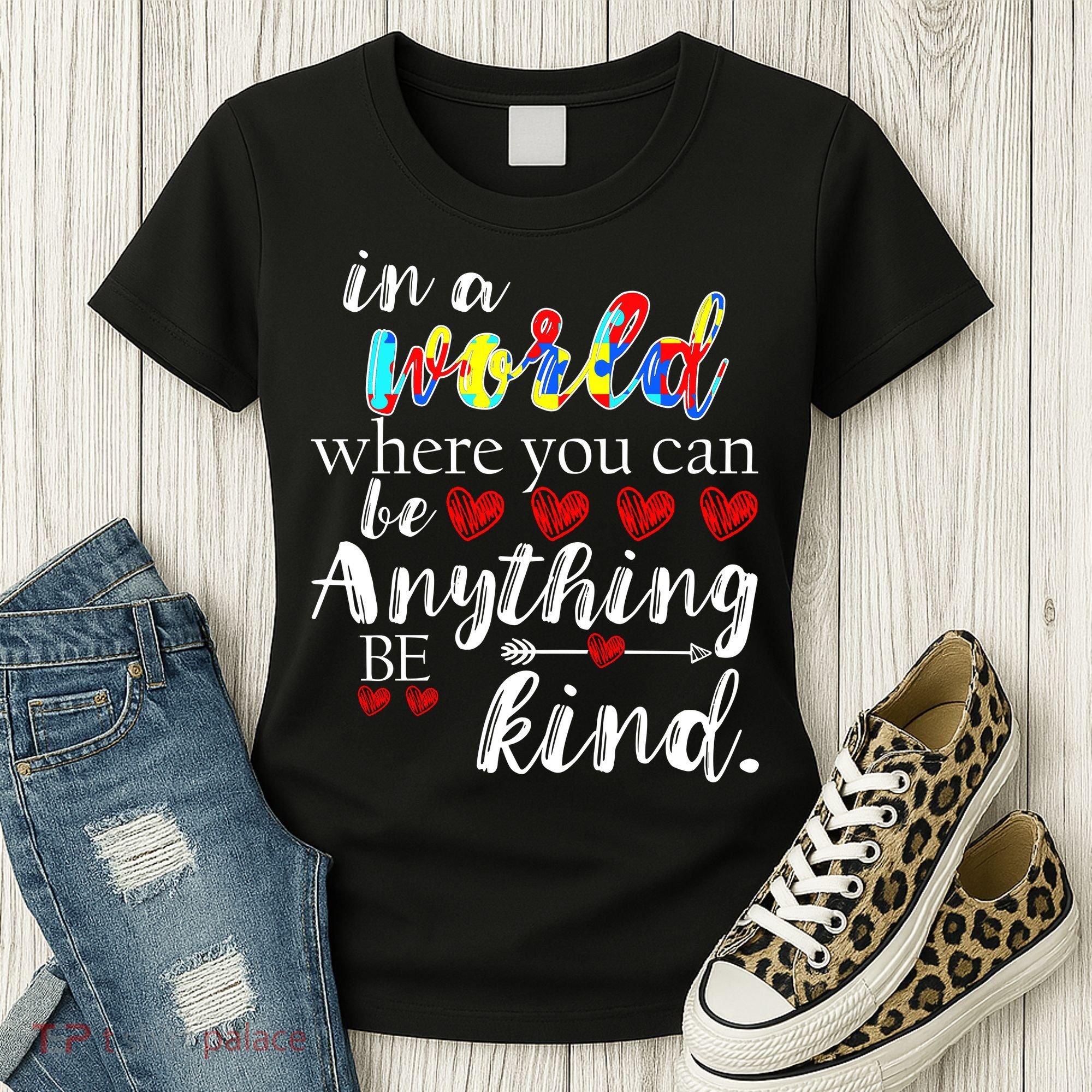 Autism Quote World Where You Can Be Anything Women's T-Shirt