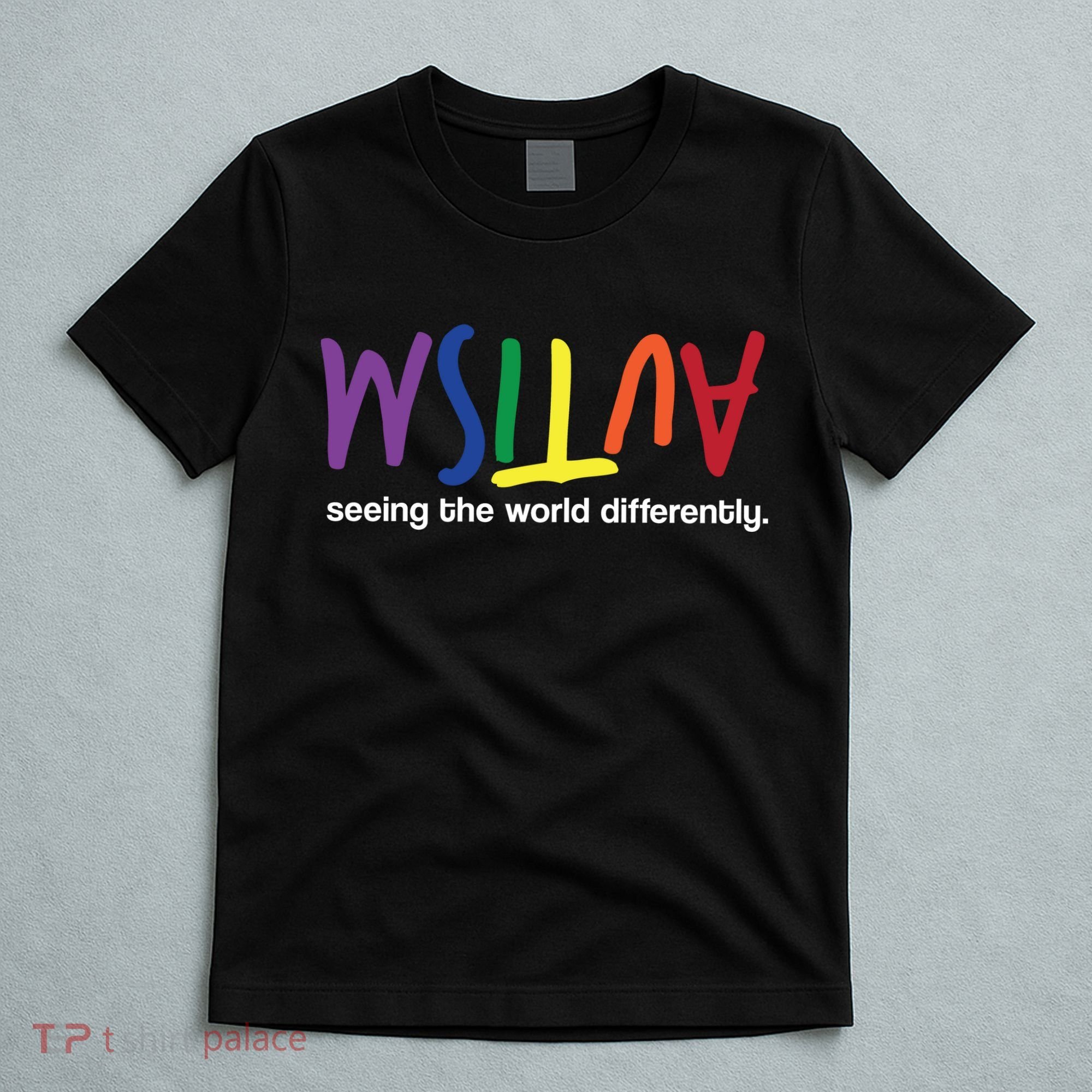 Autism Seeing The World Differently T-Shirt