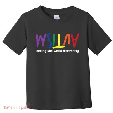 Autism Seeing The World Differently Toddler T-Shirt