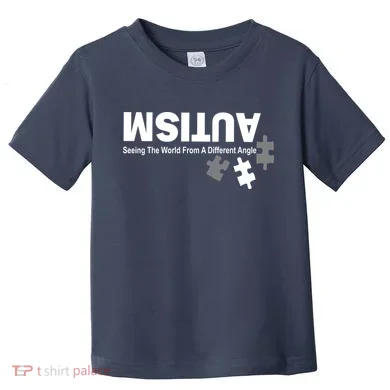 Autism Seeing The World From A Different Angle Toddler T-Shirt