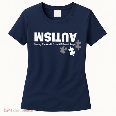 Autism Seeing The World From A Different Angle Women's T-Shirt