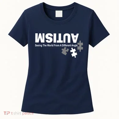 Autism Seeing The World From A Different Angle Women's T-Shirt