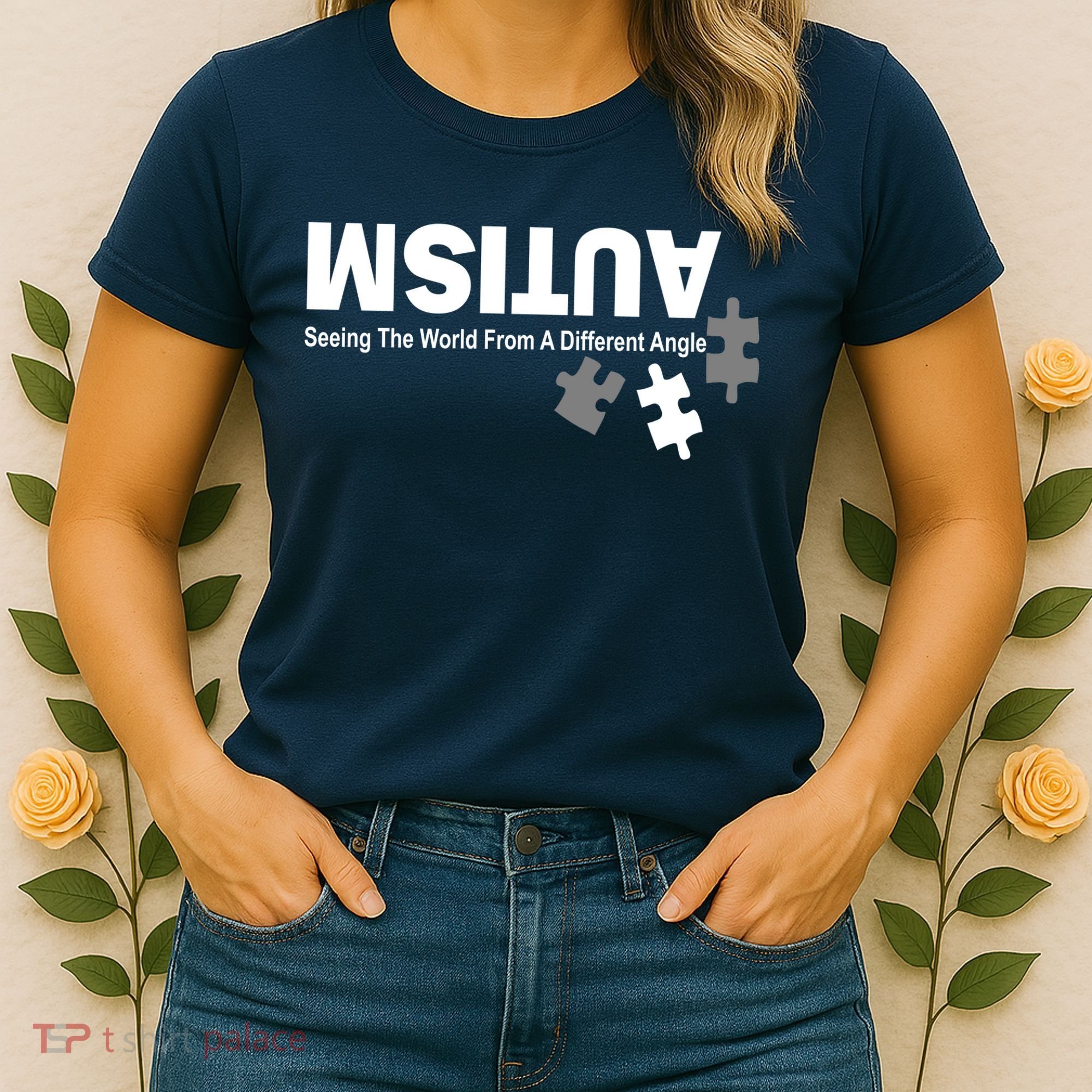 Autism Seeing The World From A Different Angle Women's T-Shirt